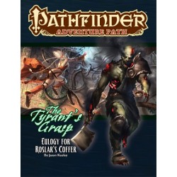 Pathfinder 140 Tyrant's Grasp 2: Eulogy For Roslar's Coffer